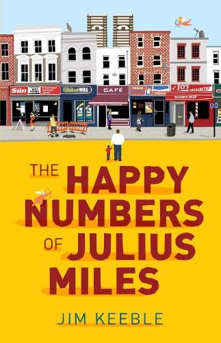 Stock image for The Happy Numbers of Julius Miles for sale by Better World Books
