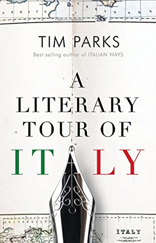 9781846883910: A Literary Tour Of Italy