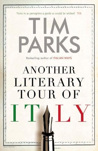 Stock image for Another Literary Tour of Italy for sale by Blackwell's