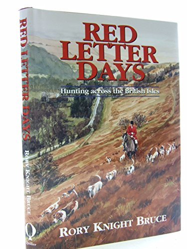 Stock image for Red Letter Days: Hunting Across the British Isles for sale by WorldofBooks
