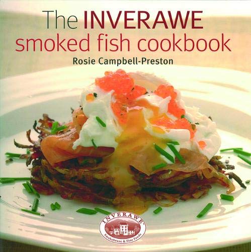 Imagen de archivo de The Inverawe Smoked Fish Cookbook a la venta por WorldofBooks