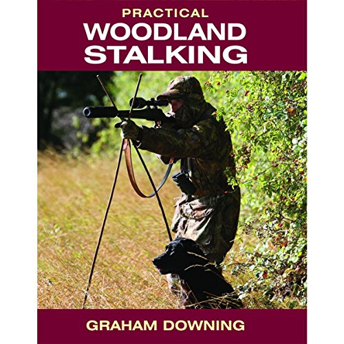 9781846890758: Practical Woodland Stalking