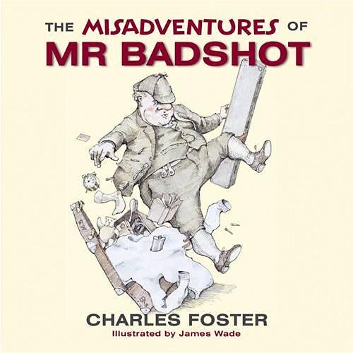 Stock image for The Misadventures of Mr Bad Shot for sale by Reuseabook