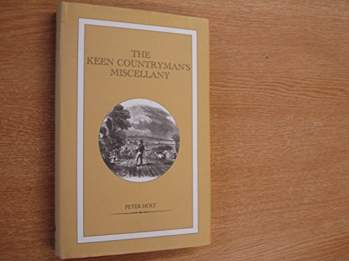 Stock image for The Keen Countrymans Miscellany for sale by Reuseabook