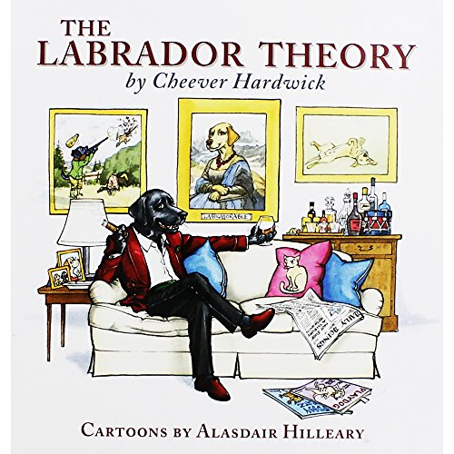 Stock image for The Labrador Theory for sale by Goldstone Books