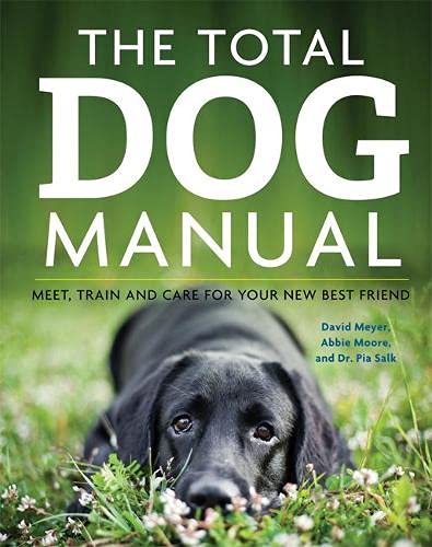 Stock image for The Total Dog Manual: Meet, Train and Care for Your New Best Friend for sale by WorldofBooks