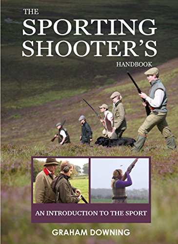 Imagen de archivo de The Sporting Shooters Handbook: An Introduction to the Sport a la venta por WorldofBooks