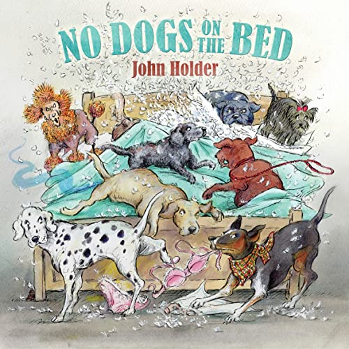 Beispielbild fr No Dogs on the Bed zum Verkauf von WorldofBooks