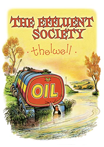 Stock image for THE EFFLUENT SOCIETY for sale by Revaluation Books