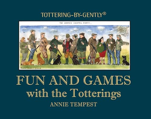 Imagen de archivo de Fun and Games With the Totterings a la venta por GreatBookPrices