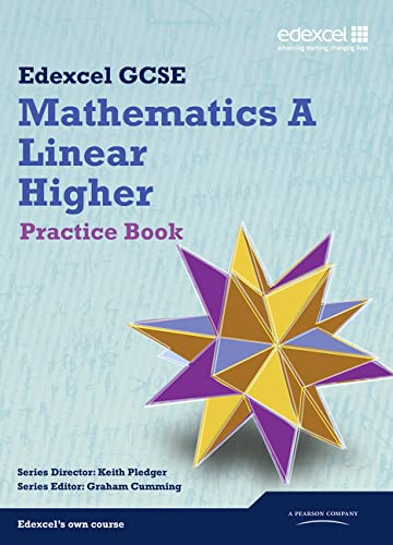 GCSE Mathematics Edexcel 2010: Spec A Higher Practice Book (9781846900846) by Kevin Tanner
