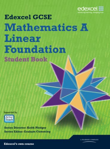 Imagen de archivo de Mathematics A Linear Foundation: Student Book (GCSE Maths Edexcel 2010) a la venta por WorldofBooks