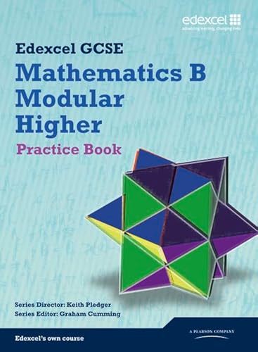 9781846900921: GCSE Mathematics Edexcel 2010: Spec B Higher Practice Book