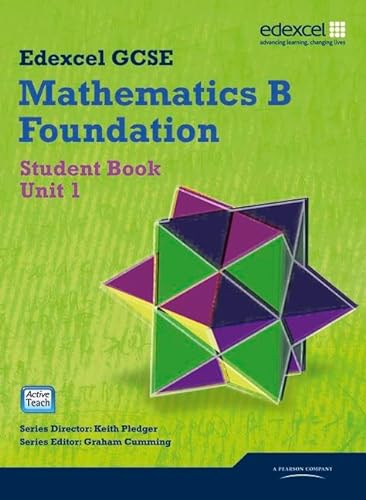 Imagen de archivo de Edexcel GCSE Mathematics B Foundation, Student Book, Unit 1 a la venta por AwesomeBooks