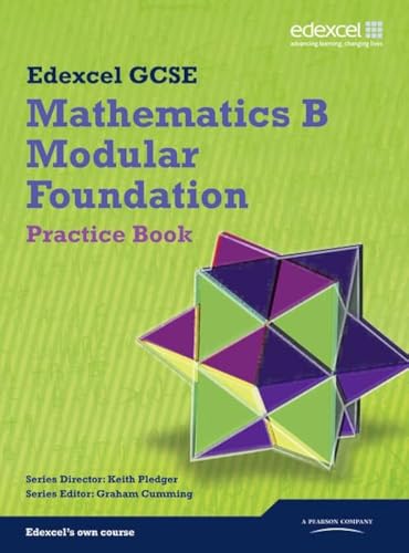 Stock image for GCSE Mathematics Edexcel 2010: Spec B Foundation Practice Book (GCSE Maths Edexcel 2010) for sale by WorldofBooks