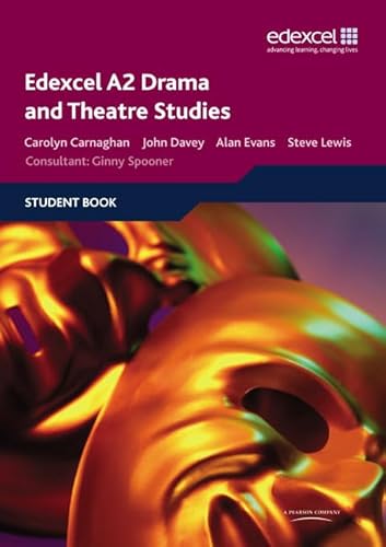 Edexcel A2 Drama and Theatre Studies Student book (9781846902383) by Davey, John