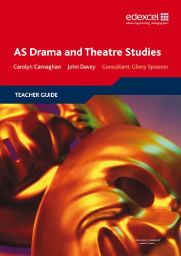 Edexcel AS Drama and Theatre Studies Teacher Guide (9781846902390) by John Davey; Steve Lewis