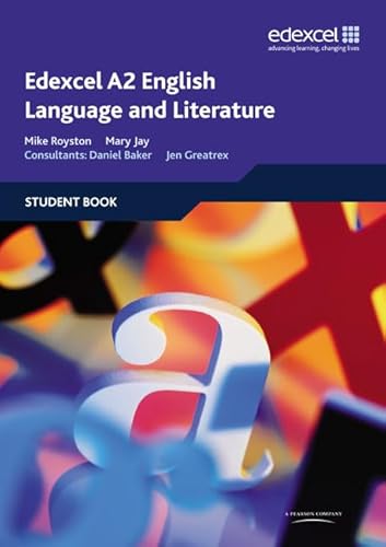 9781846902468: Edexcel A2 English Language and Literature Student Book