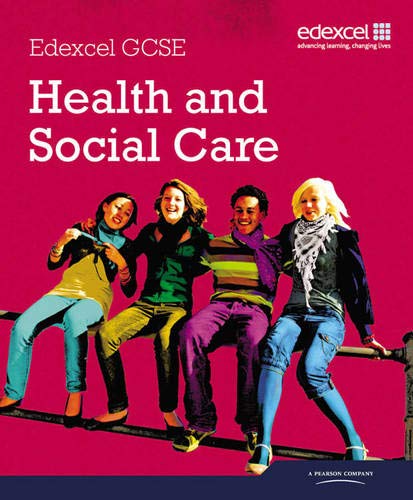 Imagen de archivo de Edexcel GCSE Health and Social Care: Student Book a la venta por WorldofBooks