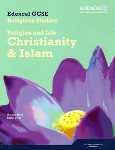 Beispielbild fr Edexcel GCSE Religious Studies Unit 1A: Religion and Life - Christianity & Islam Student Book zum Verkauf von AwesomeBooks