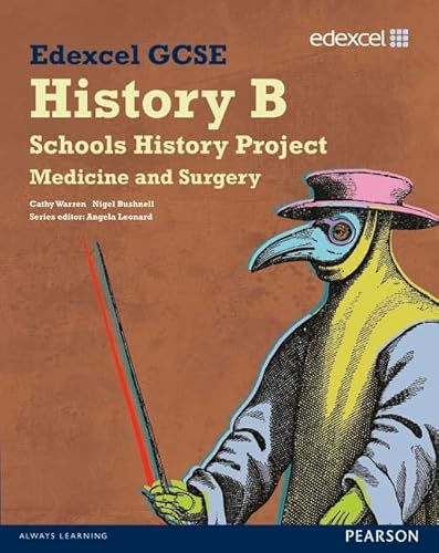 Imagen de archivo de Edexcel GCSE History B: Schools History Project - Medicine and Surgery Student Book (1A and 3A) a la venta por Reuseabook