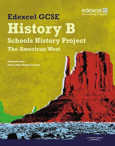 Imagen de archivo de Edexcel GCSE History B: Schools History Project - American West Student Book (2B) a la venta por WorldofBooks