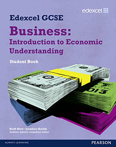 9781846904998: Edexcel GCSE Business: Introduction to Economic Understanding: Unit 5