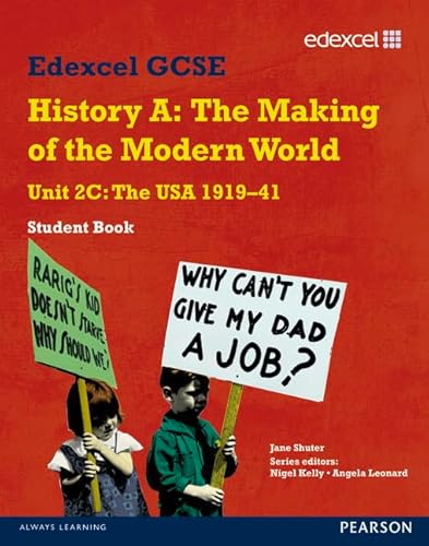 Imagen de archivo de Edexcel GCSE Modern World History Unit 2C the USA 1919-41 Student Book a la venta por AwesomeBooks