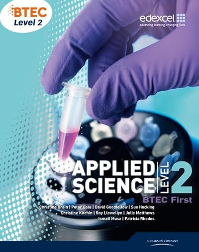 Imagen de archivo de BTEC Level 2 First Applied Science Student Book a la venta por AwesomeBooks