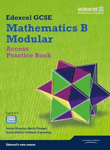 Stock image for GCSE Mathematics Edexcel 2010: Spec B Access Practice Book (GCSE Maths Edexcel 2010) for sale by WorldofBooks