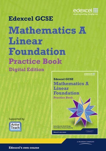 GCSE Mathematics Edexcel 2010: Spec A Foundation Practice Book Digital Edition (GCSE Maths Edexcel 2010) (9781846907401) by Pledger, Keith; Cumming, Graham; Tanner, Kevin; Cole, Gareth; Flowers, Michael; Summerson, Rob; Bolter, Julie; Pepper, Rob; Petran, Joe; Hughes,...