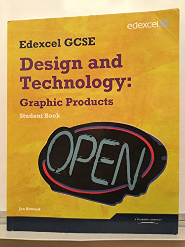 Beispielbild fr Edexcel GCSE Design and Technology Graphic Products Student book (Edexcel GCSE Design and Tech 2009) zum Verkauf von WorldofBooks