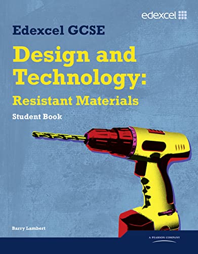 Stock image for Edexcel GCSE Design and Technology Resistant Materials Student Book (Edexcel GCSE Design and Tech 2009) for sale by WorldofBooks