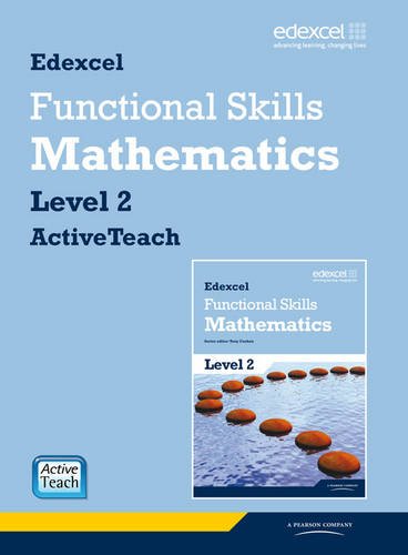9781846907685: Edexcel Functional Skills Mathematics Level 2 ActiveTeach CDROM