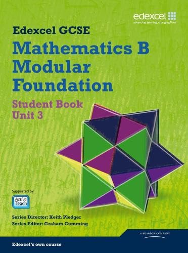 Beispielbild fr GCSE Mathematics Edexcel 2010: Spec B Foundation Unit 3 Student Book (GCSE Maths Edexcel 2010) zum Verkauf von Reuseabook