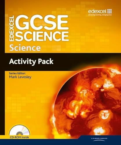 Edexcel GCSE Science: GCSE Science Activity Pack (Edexcel GCSE Science 2011) (9781846908880) by Levesley, Mark; Johnson, Penny; Grime, Richard; Hudson, Miles; Kearsey, Susan; Saunders, Nigel; Jenkin, Sue