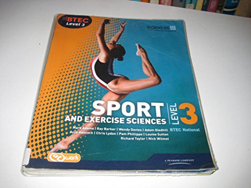 Imagen de archivo de BTEC Level 3 National Sport and Exercise Sciences Student Book (BTEC National Sport 2010) a la venta por Brit Books