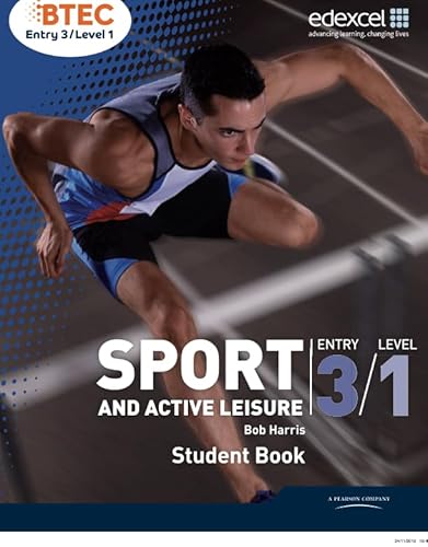 Stock image for BTEC Entry 3/Level 1 Sport and Active Leisure Student Book for sale by WorldofBooks