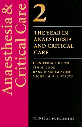 Anaesthesia and Critical Care: v. 2 (Year in)