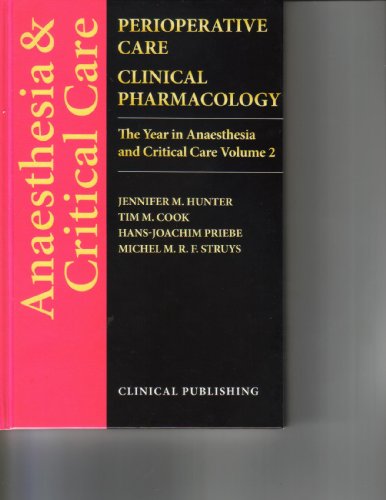 Imagen de archivo de Anaestesia and critical care, perioperative care clinical pharmacology a la venta por Bestsellersuk