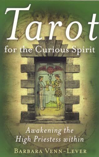 9781846940033: Tarot for the Curious Spirit: Awakening the High Priestess Within