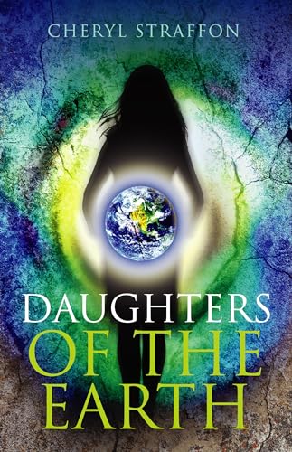 Beispielbild fr Daughters of the Earth: Goddess wisdom for a modern age: Goddess Spirituality for the 21st Century zum Verkauf von WorldofBooks