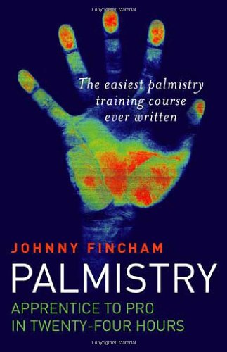 Stock image for Palmistry: From Apprentice to Pro in 24 Hours - The Easiest Palmistry Training Course Ever Written for sale by WorldofBooks