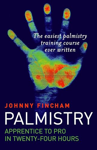Stock image for Palmistry: Apprentice to Pro in 24 Hours; The Easiest Palmistry Course Ever Written for sale by ThriftBooks-Atlanta