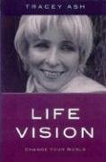 9781846940569: Life Vision: Change Your World