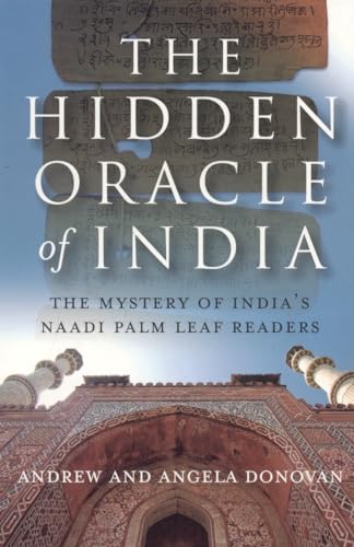 Stock image for The Hidden Oracle: The Mystery of Indias Naadi Palm Leaf Readers for sale by KuleliBooks