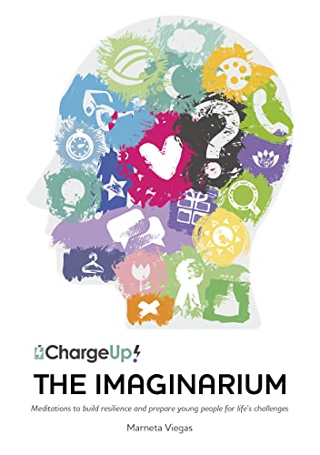 9781846940897: The Imaginarium: Meditations to Build Resilience and Prepare Young People for Life's Challenges (Relax Kids)