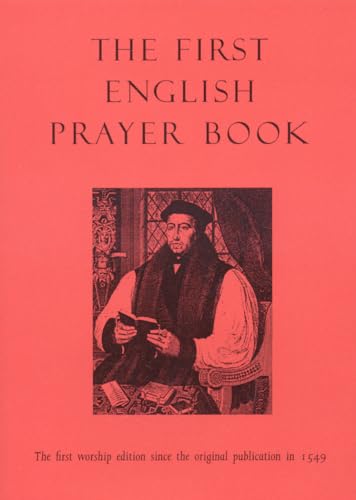 9781846941306: The First English Prayer Book: The First Worship Edition Since the Original Publication in 1549