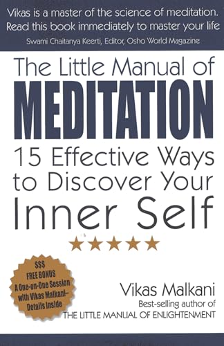 Beispielbild fr The Little Manual of Meditation: 15 Effective Ways to Discover Your Inner Self zum Verkauf von medimops