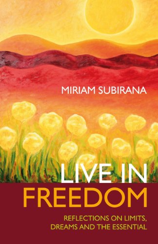 Beispielbild fr Live in Freedom: Reflections on Limits, Dreams and the Essential zum Verkauf von WorldofBooks